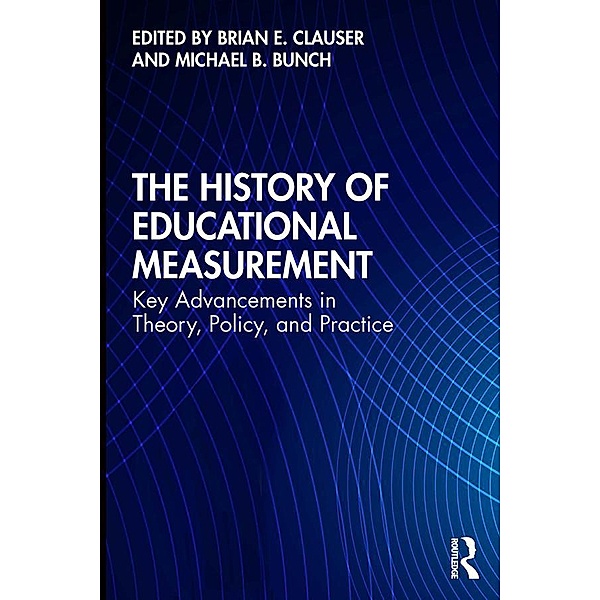 The History of Educational Measurement