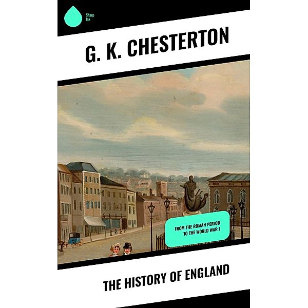 The History of England, G. K. Chesterton