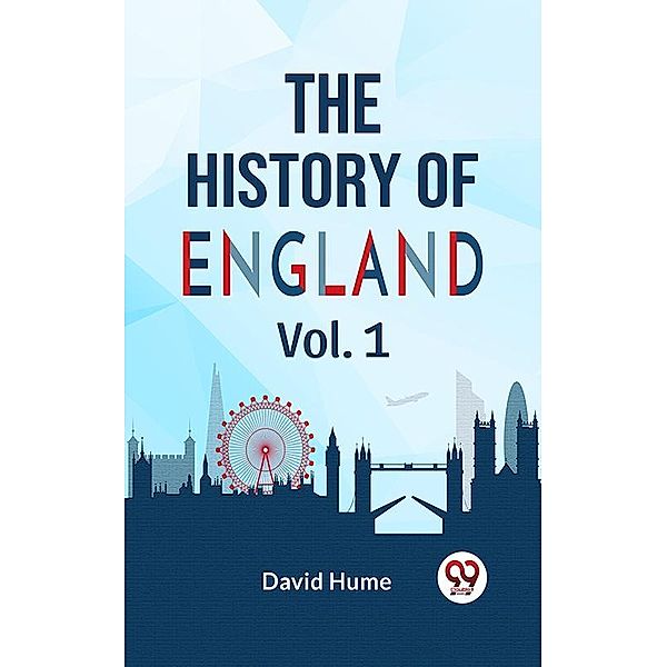 The History Of England Vol.1, David Hume