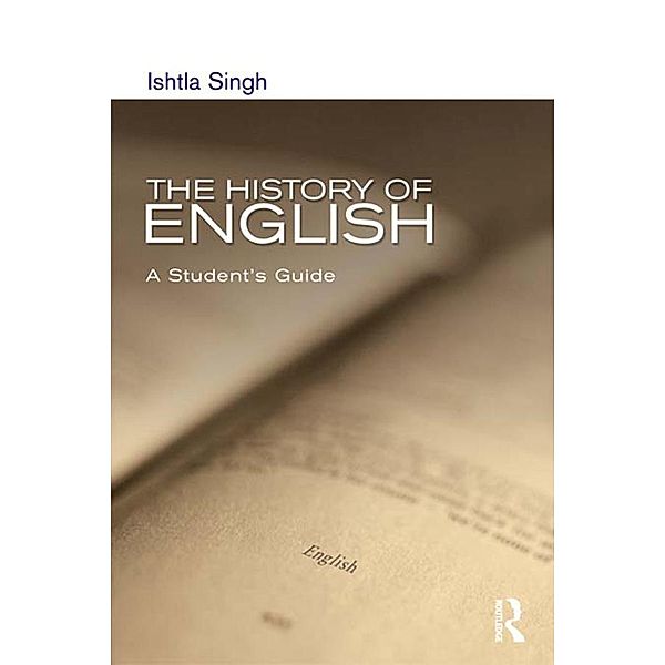 The History of English, Ishtia Singh