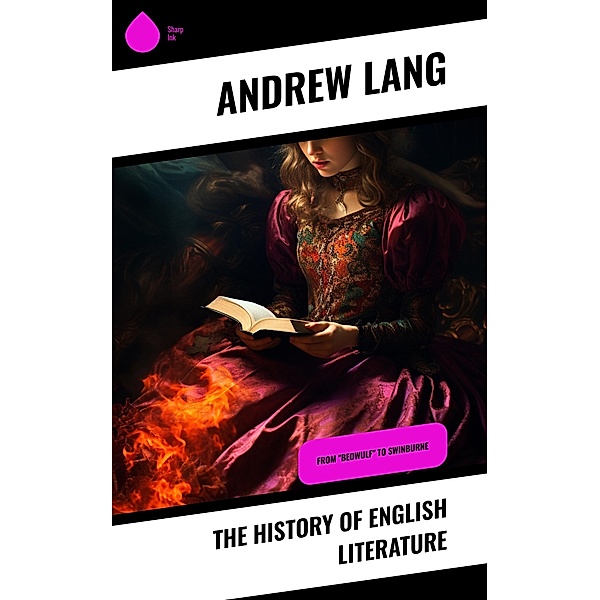 The History of English Literature, Andrew Lang