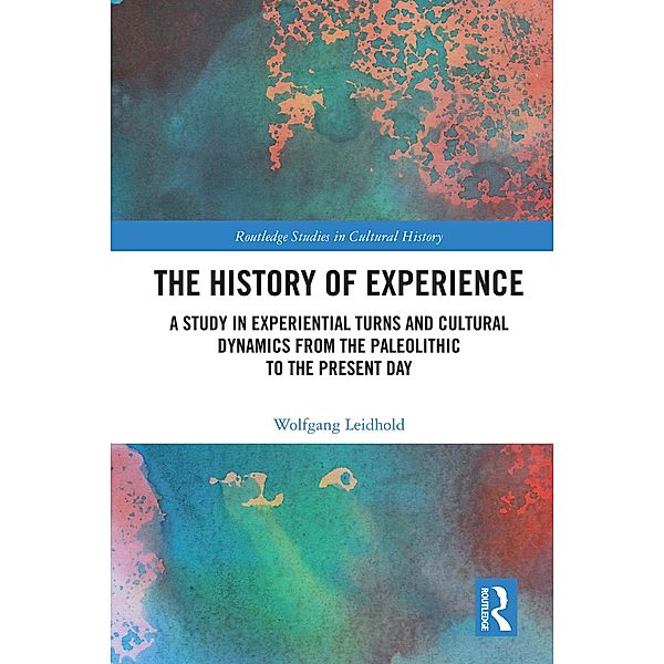 The History of Experience, Wolfgang Leidhold