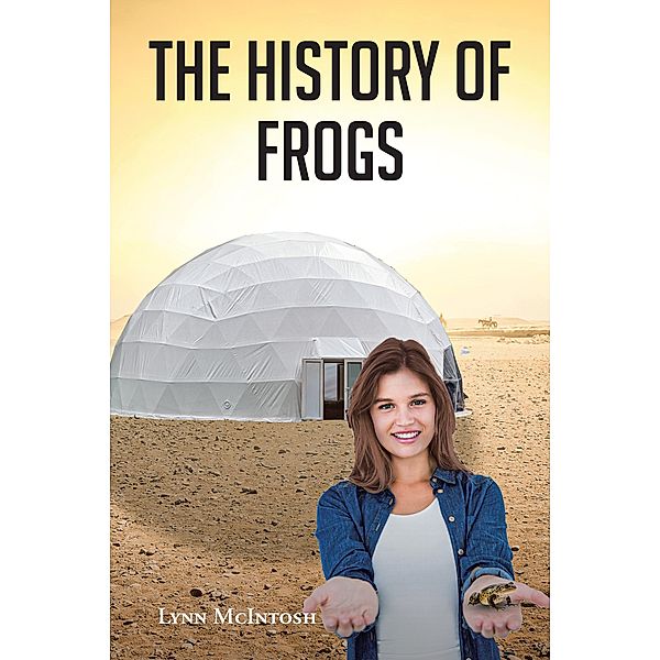 The History of Frogs, Lynn McIntosh