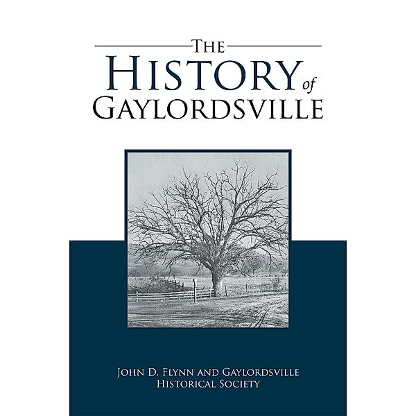 The History of Gaylordsville, John D. Flynn