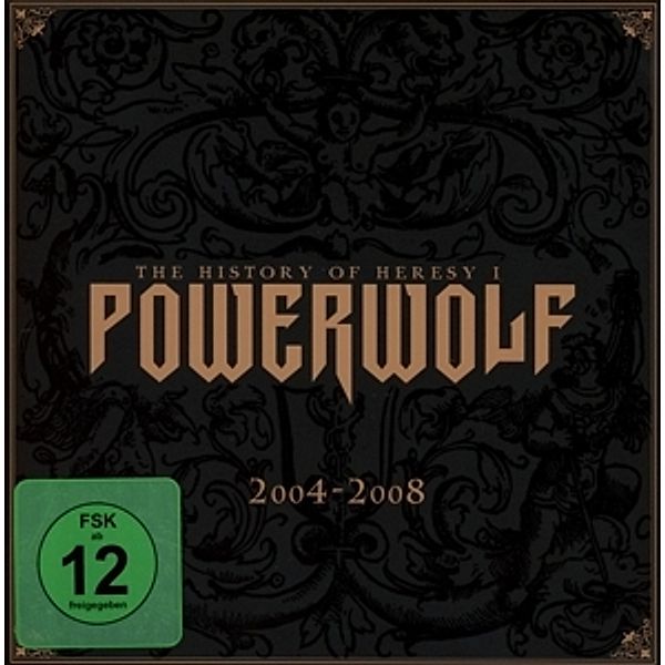 The History Of Heresy I-2004-2008, Powerwolf