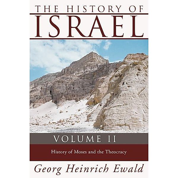 The History of Israel, Volume 2, Georg Heinrich Ewald