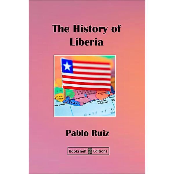 The History Of Liberia, Pablo Ruiz