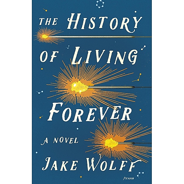 The History of Living Forever, Jake Wolff