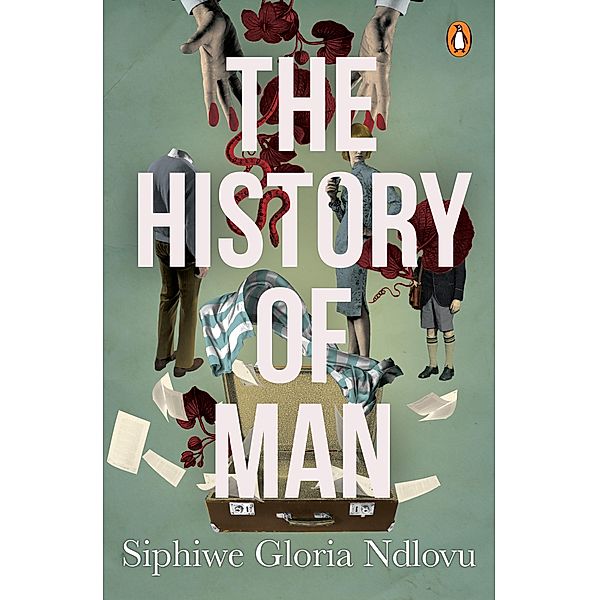 The History of Man / Penguin Books (South Africa), Siphiwe Gloria Ndlovu