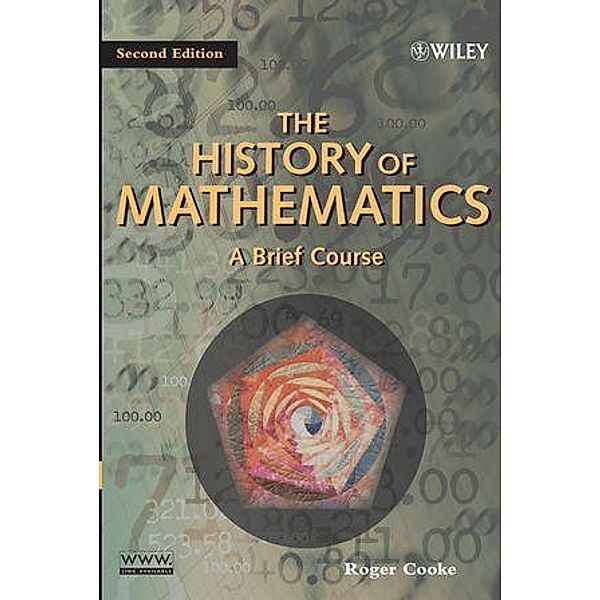 The History of Mathematics, Roger L. Cooke