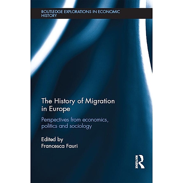 The History of Migration in Europe / Routledge Explorations in Economic History