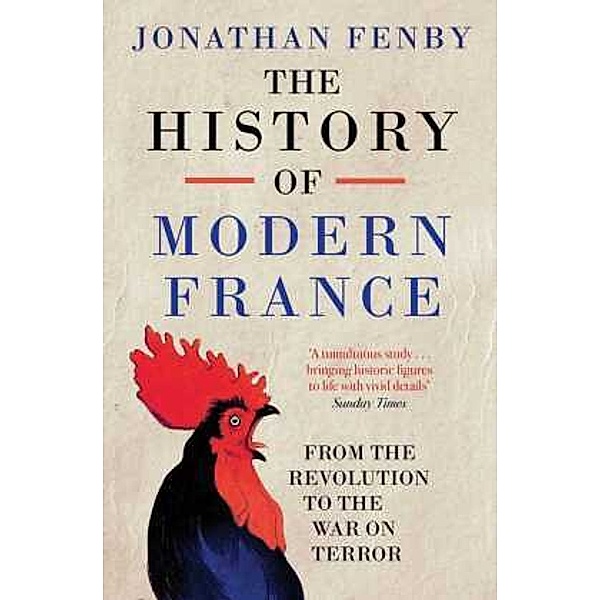 The History of Modern France, Jonathan Fenby