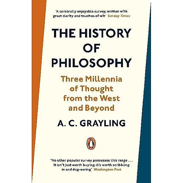 The History of Philosophy, A. C. Grayling