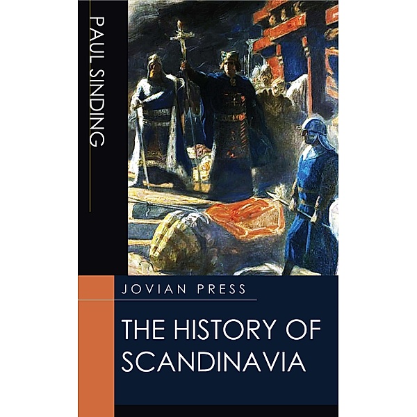 The History of Scandinavia, Paul Sinding