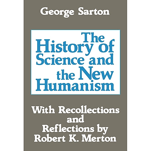 The History of Science and the New Humanism, Michael Novak