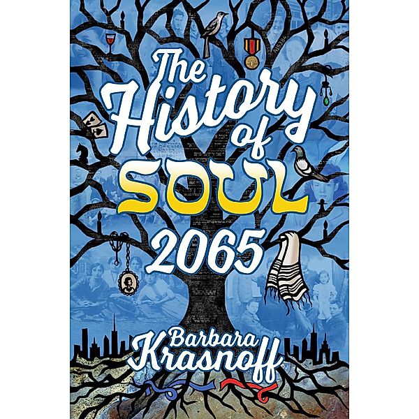 The History of Soul 2065, Barbara Krasnoff