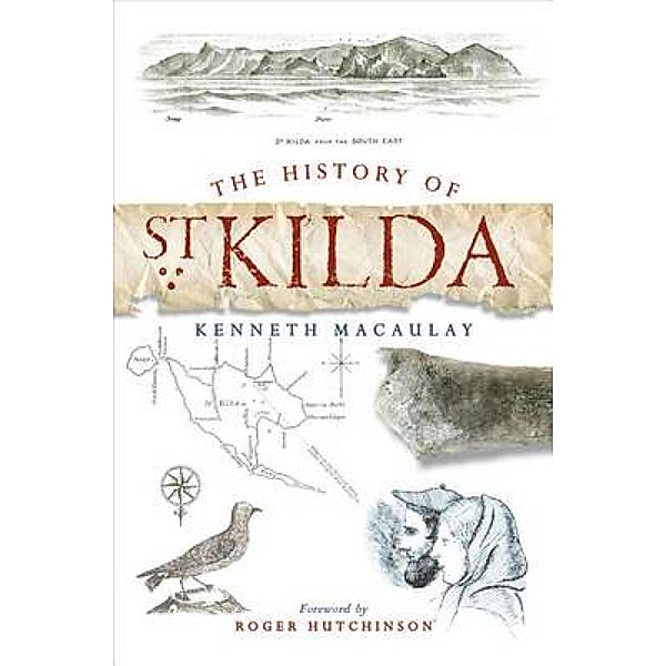 The History of St. Kilda, Kenneth Macaulay