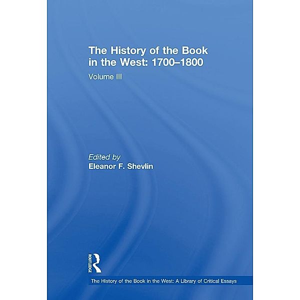 The History of the Book in the West: 1700-1800