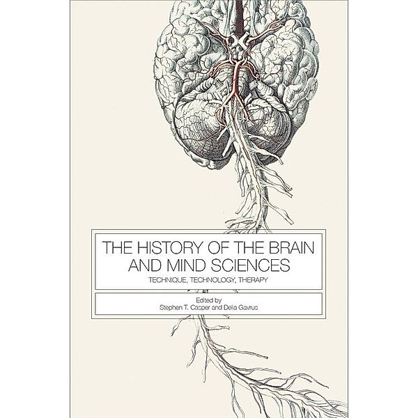 The History of the Brain and Mind Sciences