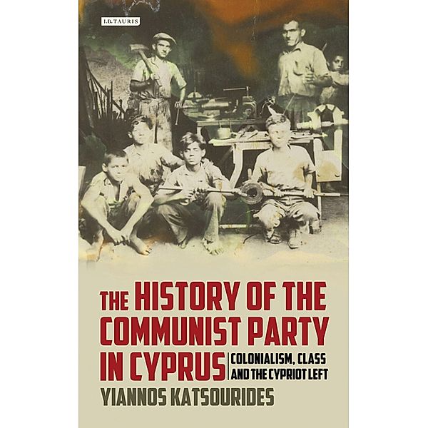 The History of the Communist Party in Cyprus, Yiannos Katsourides