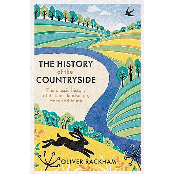 The History of the Countryside, Oliver Rackham