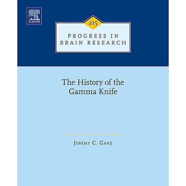 The History of the Gamma Knife, Jeremy C. Ganz