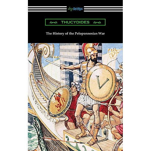 The History of the Peloponnesian War (Translated by Richard Crawley), Thucydides