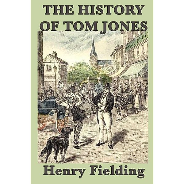 The History of Tom Jones, Henry Fielding