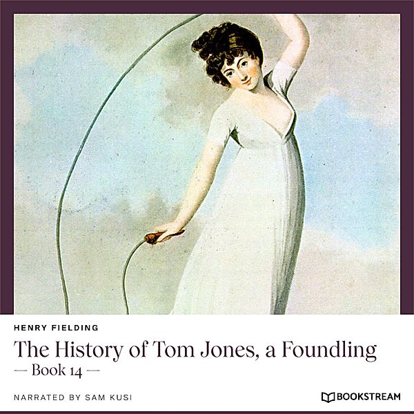 The History of Tom Jones, a Foundling, Henry Fielding