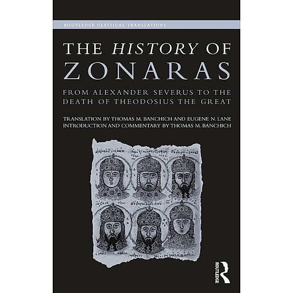 The History of Zonaras, Thomas Banchich, Eugene Lane