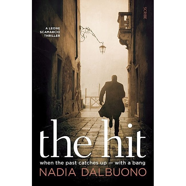 The Hit, Nadia Dalbuono