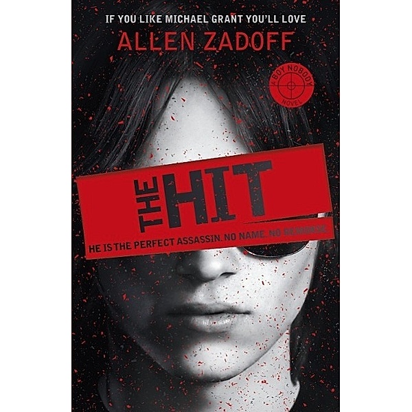 The Hit / Boy Nobody Bd.1, Allen Zadoff