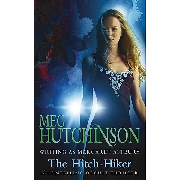 The Hitch-Hiker, Meg Hutchinson