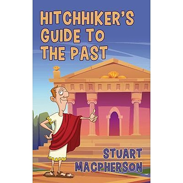 The Hitchhiker's Guide to the Past, Stuart Macpherson
