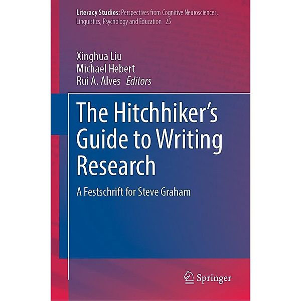 The Hitchhiker's Guide to Writing Research / Literacy Studies Bd.25