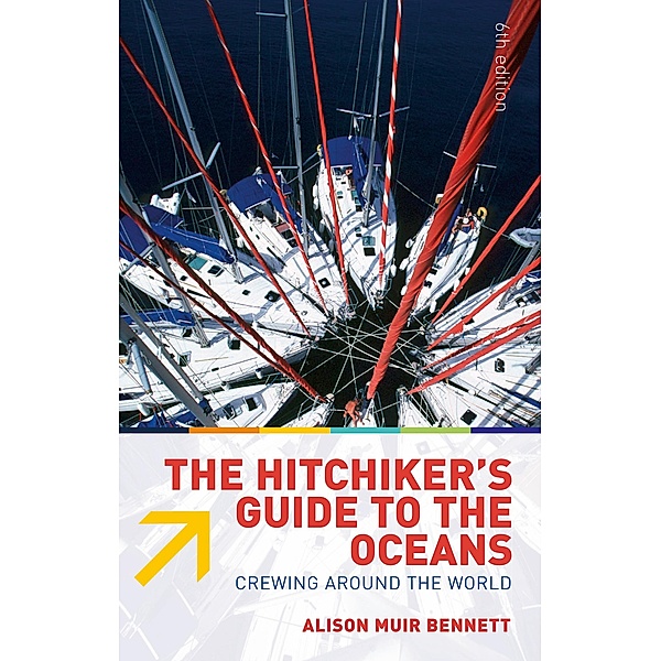 The Hitchiker's Guide to the Oceans, Alison Muir Bennett