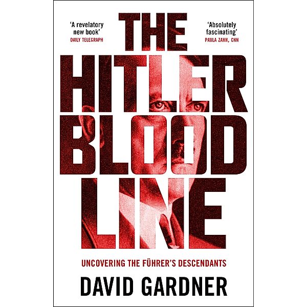 The Hitler Bloodline, David Gardner