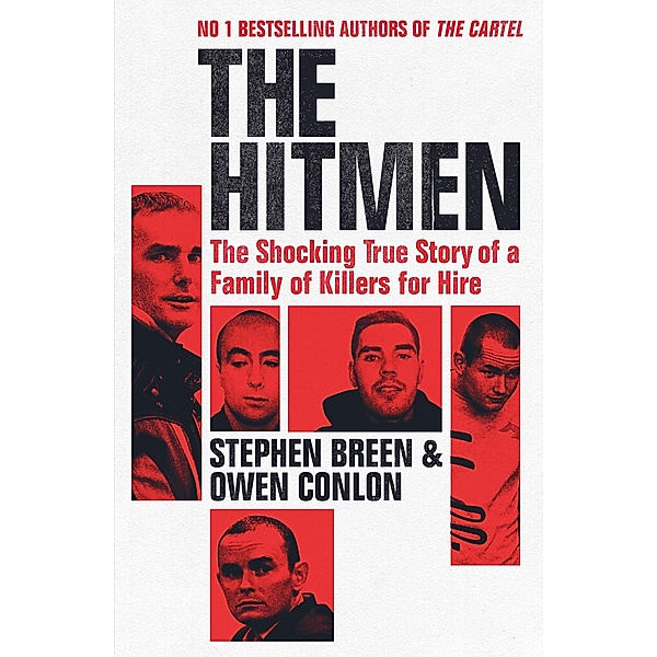The Hitmen, Stephen Breen, Owen Conlon