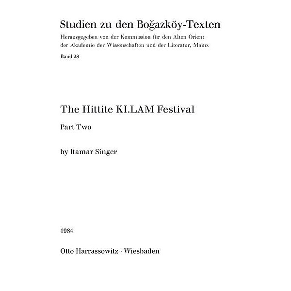 The Hittite KI. LAM Festival, Itamar Singer