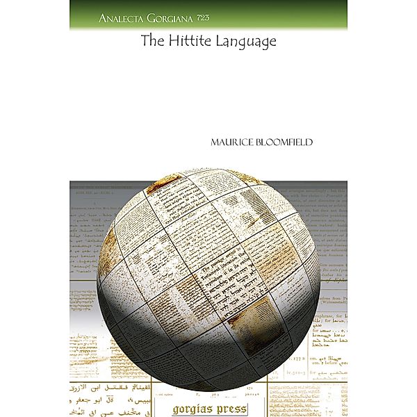 The Hittite Language, Maurice Bloomfield