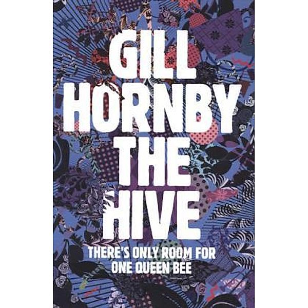 The Hive, Gill Hornby