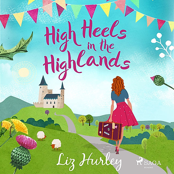 The Hiverton Sisters - 3 - High Heels in the Highlands, Liz Hurley