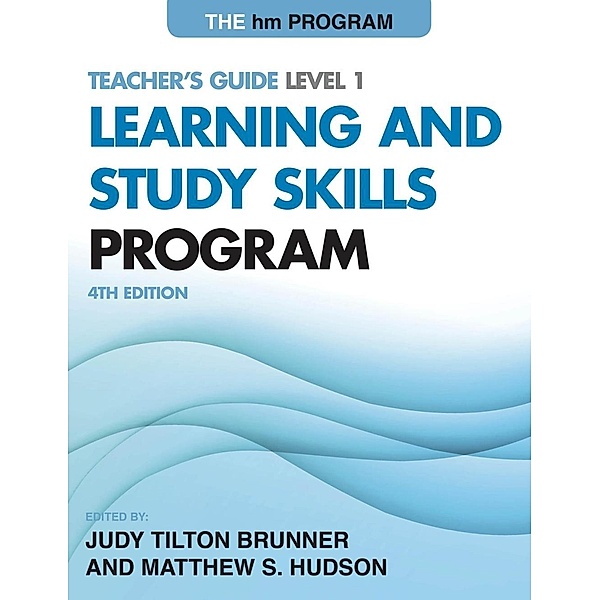 The hm Learning and Study Skills Program, Judy Tilton Brunner, Matthew S. Hudson