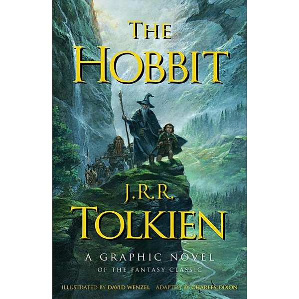 The Hobbit: A Graphic Novel, J. R. R. Tolkien