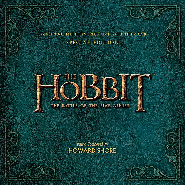 The Hobbit: The Battle Of The Five Armies (Limited Deluxe Edition), Howard Shore