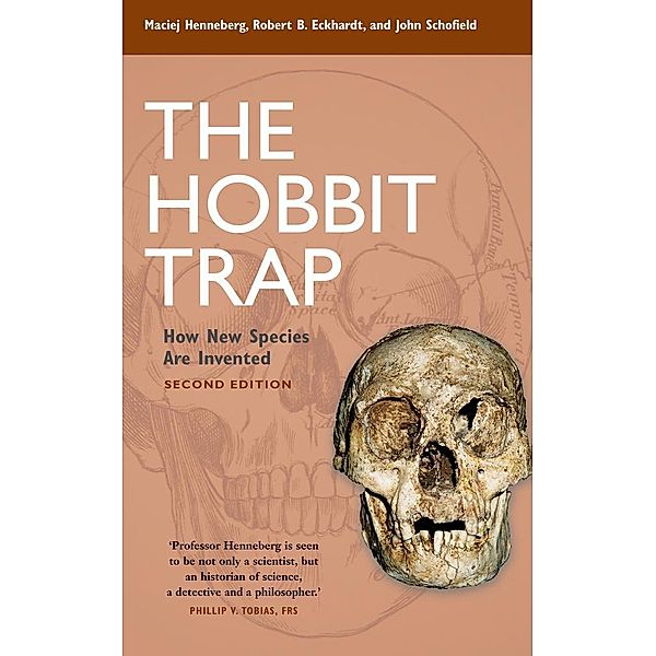 The Hobbit Trap, Maciej Henneberg, Robert B Eckhardt, John Schofield