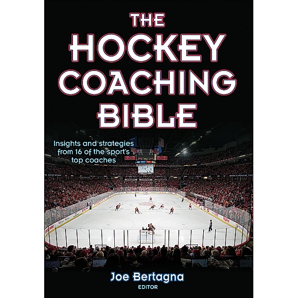 The Hockey Coaching Bible, Joseph Bertagna