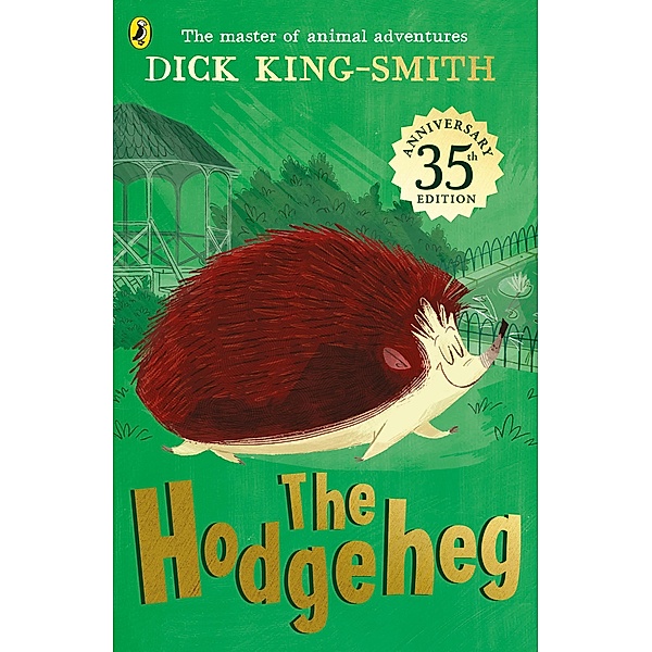 The Hodgeheg, Dick King-Smith