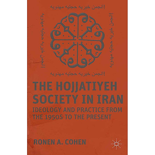 The Hojjatiyeh Society in Iran, R. Cohen