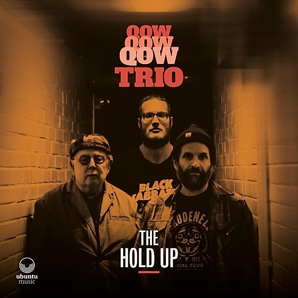 The Hold Up, QOW Trio
